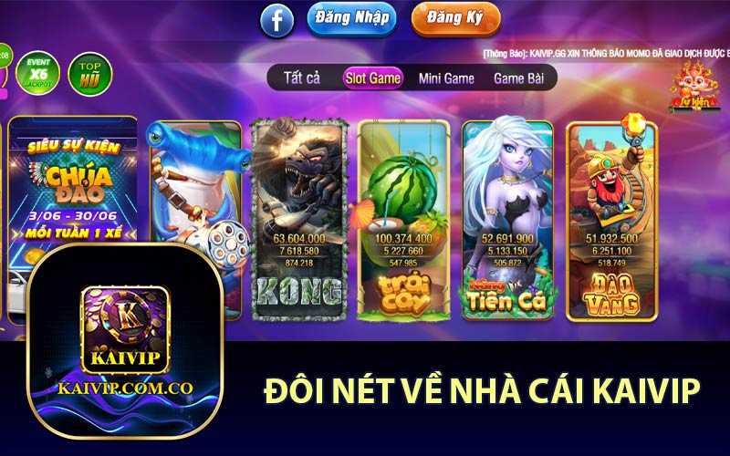 Đôi nét về nhà cái KaiVip