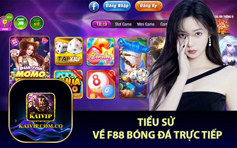 Tiểu Sử Về F88 Bóng Đá Trực Tiếp